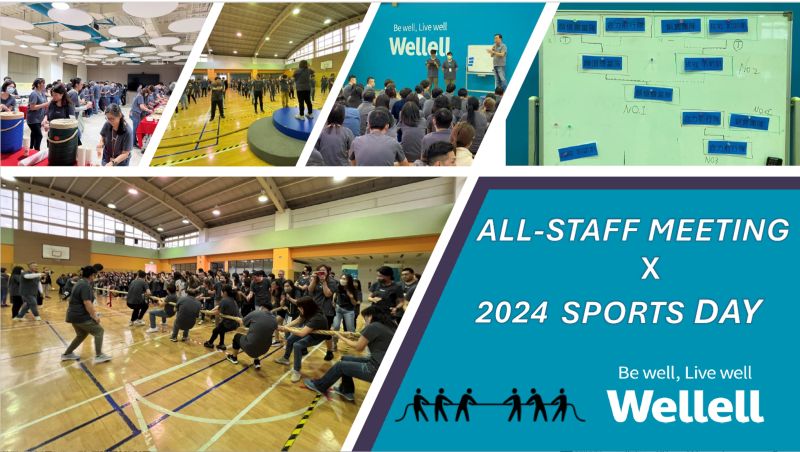 Wellell 2024 ALL-STAFF MEETING X SPORTS DAY